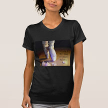 Un jour où je ne danse pas t-shirts