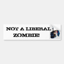 UNCLESAM1, PAS UN LIBÉRAL      , ZOMBI ! AUTOCOLLANT POUR VOITURE