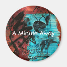Une minute loin magnets