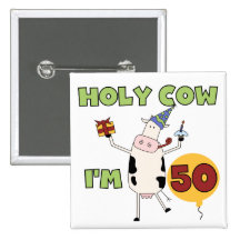 Vache sainte je suis 50 T-shirts et cadeaux d'anni Pin's