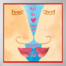 Valentine m'embrassent affiche rapide