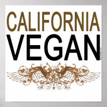 Végétalien de la Californie Affiches