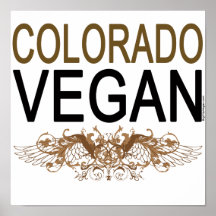 Végétalien du Colorado Poster