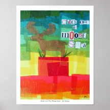 Vérifiez ma cachette d'orignaux posters