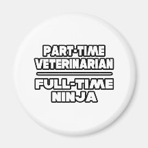 Vétérinaire… Ninja Aimants Pour Réfrigérateur