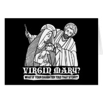 Vierge Marie ? Ce qui si votre fille racontait cet cartes