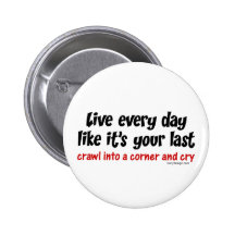 Vivent chaque jour comme son votre durent pin's avec agrafe