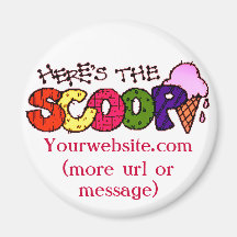 Voici le scoop avec votre aimant de message