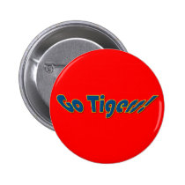 Vont les tigres badges publicitaires