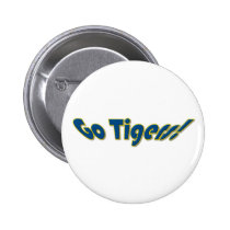Vont les tigres badges publicitaires