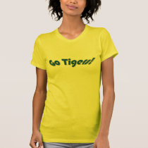Vont les tigres t-shirts