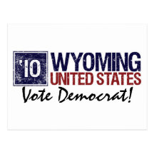 Vote Démocrate en 2010 - Wyoming vintage Carte Postale