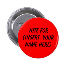 Vote pour (insérez votre nom ici) badge