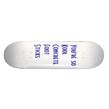 Vous êtes ainsi les bâtons concrets de pied de Koo Plateaux De Planche À Roulettes