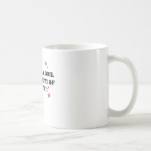 Vous êtes l'ébullition sur le bout de l'humanité tasse