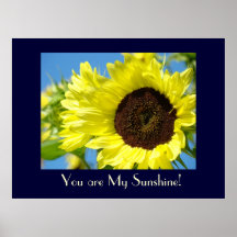 Vous êtes mon soleil ! TOURNESOLS de cadeaux d'imp Posters