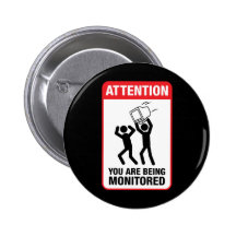 Vous êtes surveillés - humour de bureau pin's
