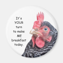 VOUS m'incitez à déjeuner aujourd'hui - poulet gri Aimants Pour Réfrigérateur