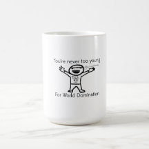 Vous n'êtes jamais trop jeunes pour la domination  mug