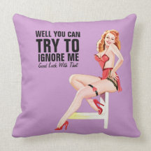Vous pouvez essayer de m'ignorer coussin