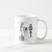 Voyez ce que la Faculté de Médecine a fait à moi ( Tasses À Café