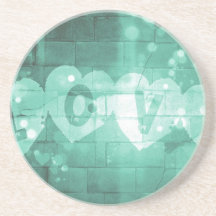 What's Love Got to Do With It Drink Coaster