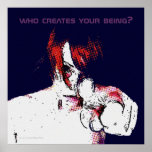 Who creates your being ?  - Affiche