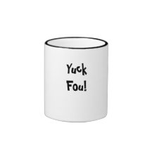 YuckFou ! Mug À Café