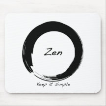 Zen : Maintenez-le simple Tapis De Souris