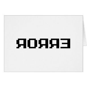 Я Я Я Ǝ   CARTE DE RÉCEPTION ERREUR