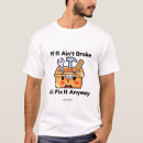 Recherche de chemise drôle de mécanicien tshirts Humour de bricoleur