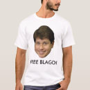 Recherche de blagojevich tshirts La politique