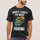 Recherche de citations humoristiques de pêche tshirts Pêcheur drôle