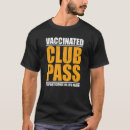 Recherche de pro club tshirts Vacciné