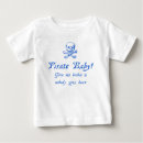 Recherche de pirate bébé tshirts Drôle
