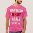 Recherche de baptisé tshirts Seulement