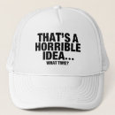 Recherche de horrible casquettes Sarcastique