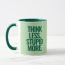 Recherche de citations stupides drôles tasses Citation drôle