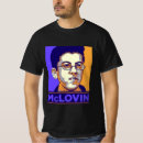 Recherche de mclovin tshirts Film