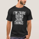 Recherche de zaïre tshirts Drôle