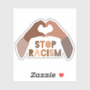 Recherche de je ne suis pas raciste autocollants Anti racisme