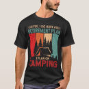 Recherche de funny camping tshirts Voyage