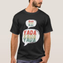 Recherche de blah tshirts Sarcastique