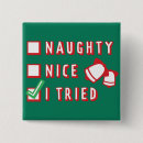 Recherche de noël drôle badges Coquin ou gentil