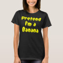Recherche de bananier tshirts Banane