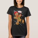 Recherche de gingerbread femme tshirts Mignon