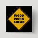 Recherche de travail du bois badges Charpentier
