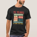 Recherche de anniversaire de 75 ans tshirts 75e