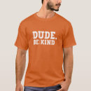 Recherche de harcèlement tshirts La gentillesse compte