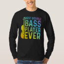 Recherche de contrebasse tshirts Meilleur